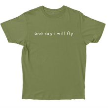 Load image into Gallery viewer, one day i will fly (forest green)
